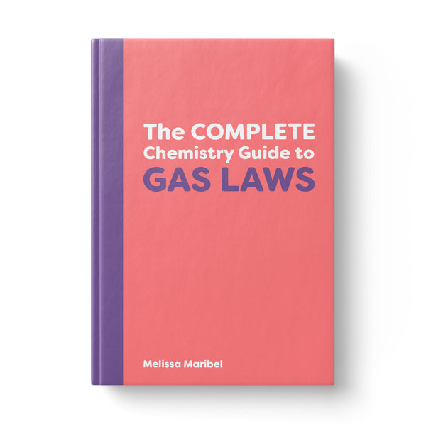 The Complete Chemistry Guide to Gas Laws (ebook) Cover